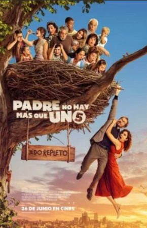 Папа бывает только один 5: Полное гнездо / Padre no hay más que uno 5 (2025)